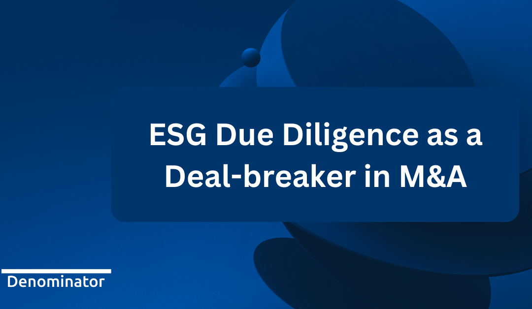 KPMG Study: 53% of Investors Cancel M&A Deals Due to ESG Due Dilligence
